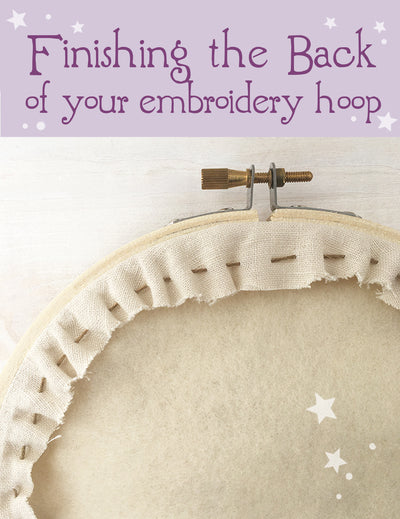 Finishing the Backs of your embroidery hoops