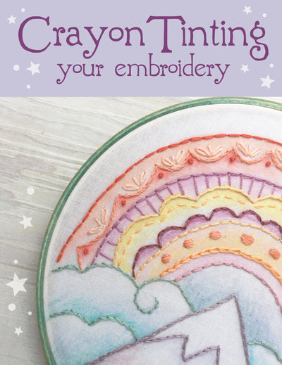 Crayon Tinting Your Embroidery
